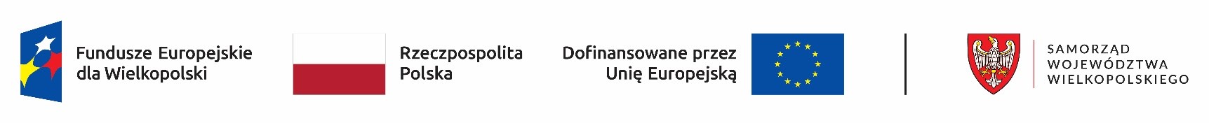 Fundusze Europejskie, Rzeczpospolita Polska, Unia Europejska i Samorząd Województwa Wielkopolskiego